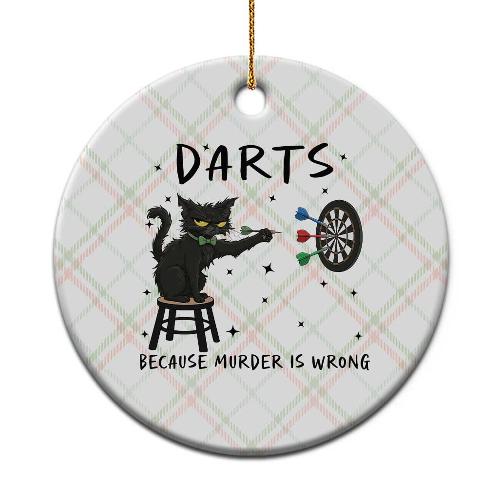 Funny Grumpy Cat Darts Ceramic Ornament Because Murder Is Wrong - Wonder Print Shop