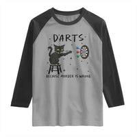 Funny Grumpy Cat Darts Raglan Shirt Because Murder Is Wrong - Wonder Print Shop