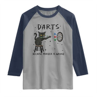 Funny Grumpy Cat Darts Raglan Shirt Because Murder Is Wrong - Wonder Print Shop