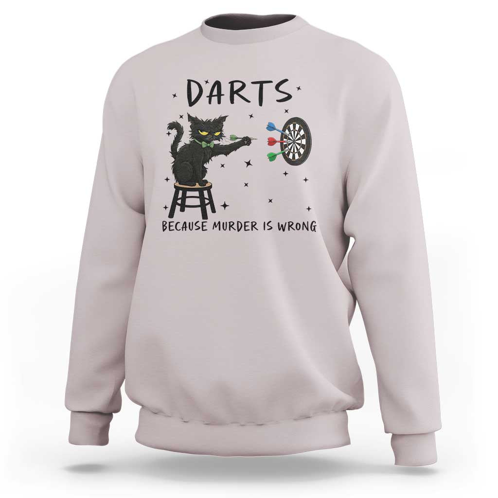Funny Grumpy Cat Darts Sweatshirt Because Murder Is Wrong - Wonder Print Shop