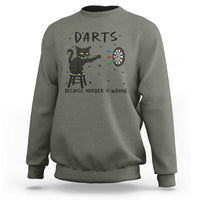 Funny Grumpy Cat Darts Sweatshirt Because Murder Is Wrong - Wonder Print Shop
