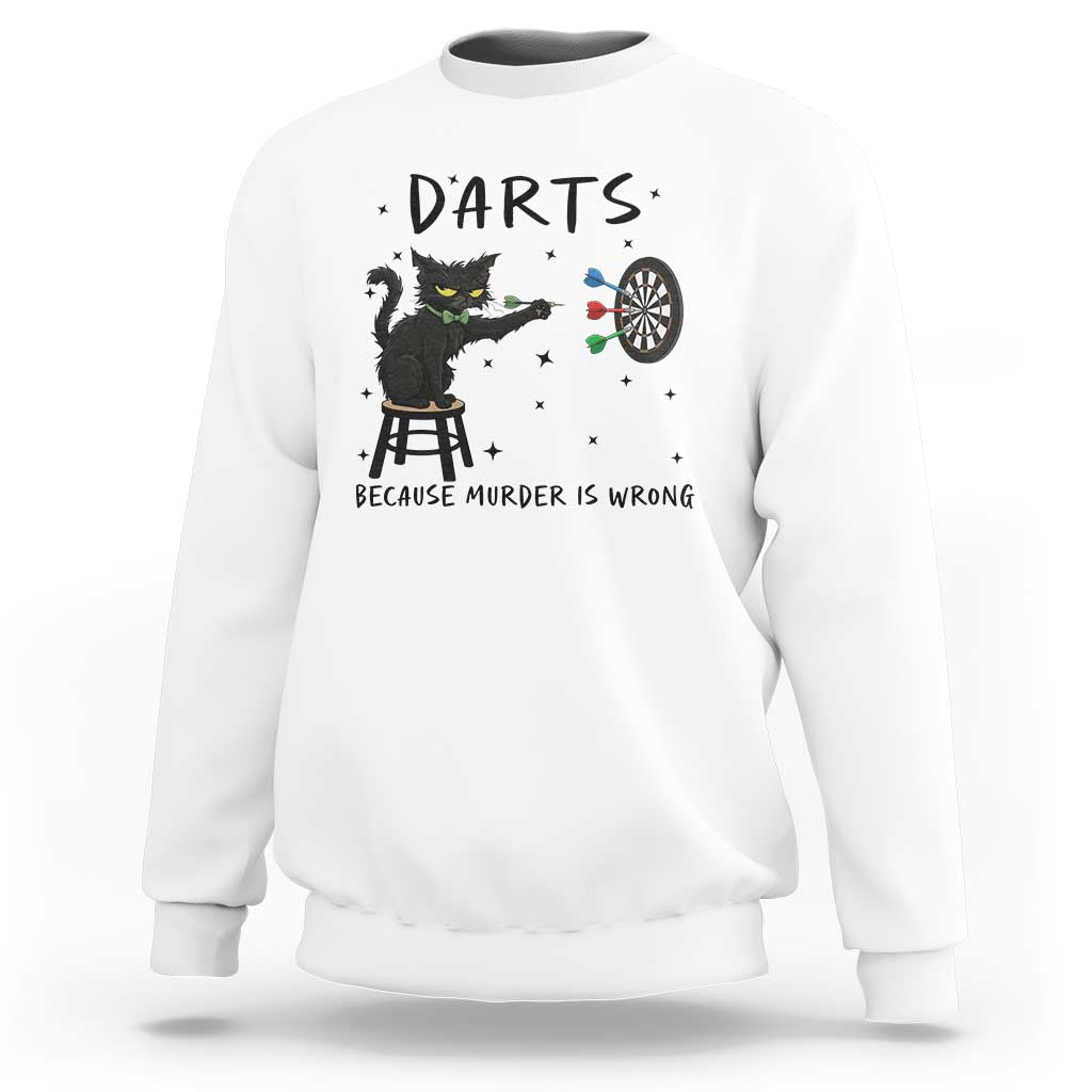 Funny Grumpy Cat Darts Sweatshirt Because Murder Is Wrong - Wonder Print Shop