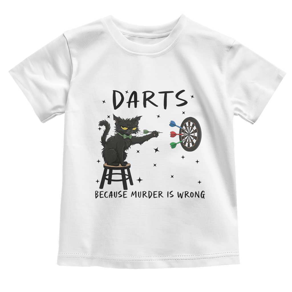 Funny Grumpy Cat Darts Toddler T Shirt Because Murder Is Wrong - Wonder Print Shop