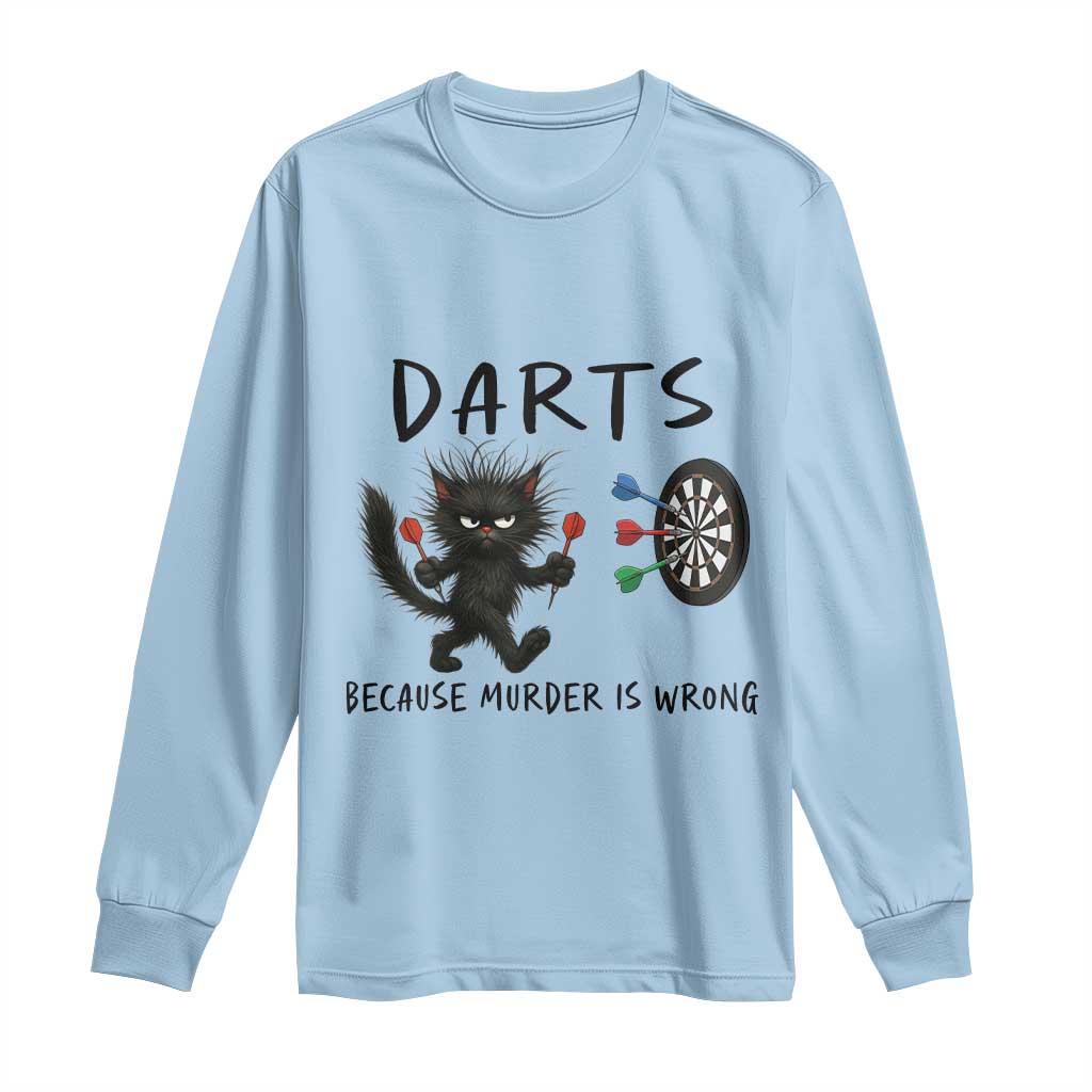 Funny Grumpy Cat Dart Player Long Sleeve Shirt Because Murder Is Wrong Pub Game Gift - Wonder Print Shop
