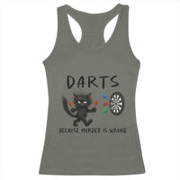 Funny Grumpy Cat Dart Player Racerback Tank Top Because Murder Is Wrong Pub Game Gift - Wonder Print Shop