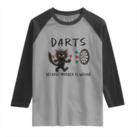Funny Grumpy Cat Dart Player Raglan Shirt Because Murder Is Wrong Pub Game Gift - Wonder Print Shop