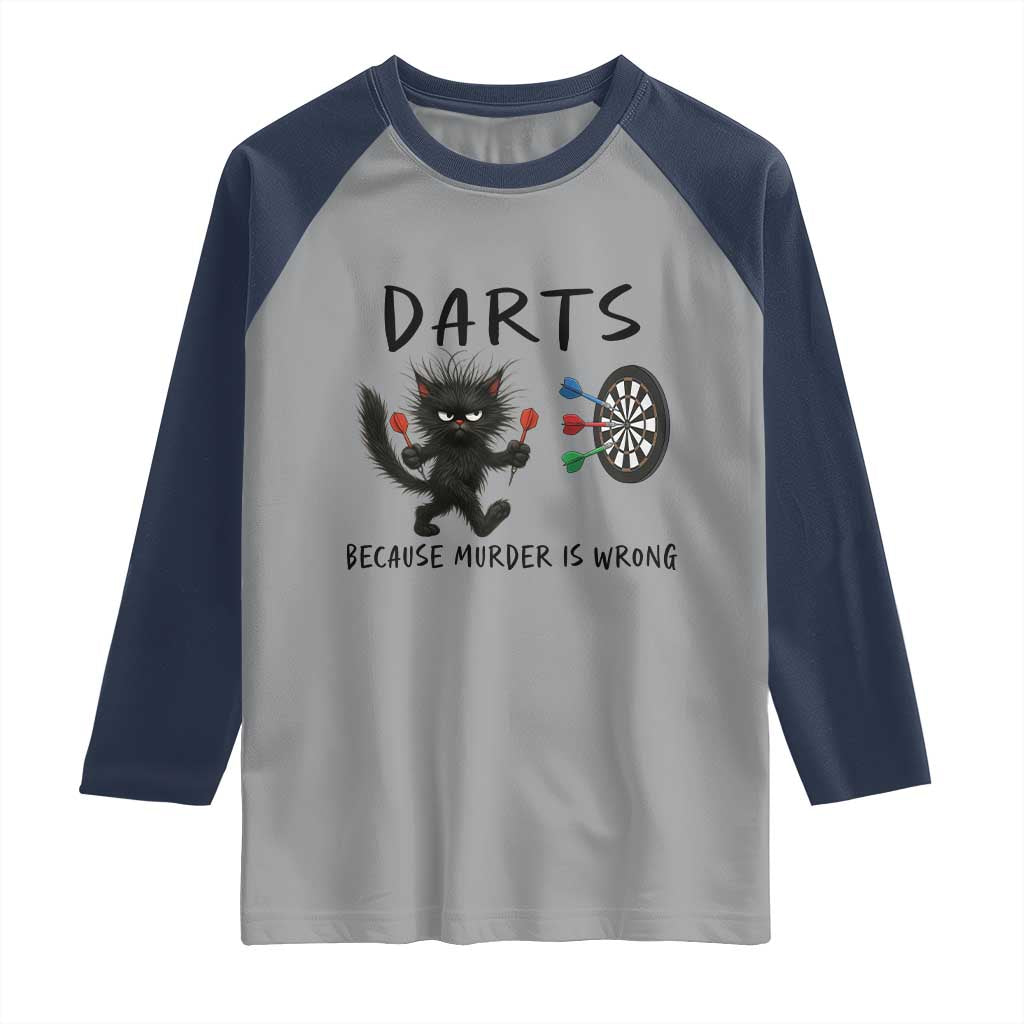 Funny Grumpy Cat Dart Player Raglan Shirt Because Murder Is Wrong Pub Game Gift - Wonder Print Shop