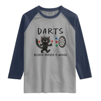 Funny Grumpy Cat Dart Player Raglan Shirt Because Murder Is Wrong Pub Game Gift - Wonder Print Shop