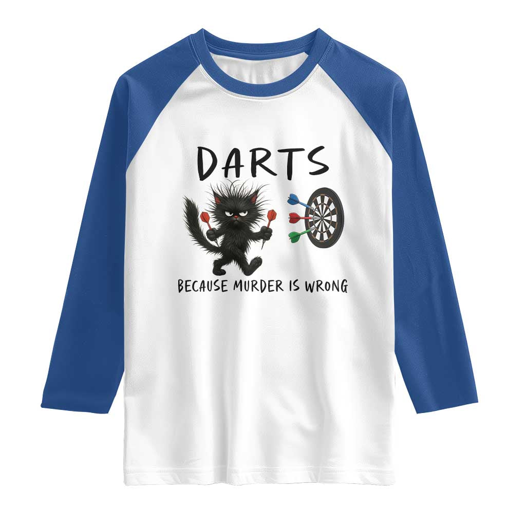 Funny Grumpy Cat Dart Player Raglan Shirt Because Murder Is Wrong Pub Game Gift - Wonder Print Shop