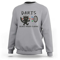 Funny Grumpy Cat Dart Player Sweatshirt Because Murder Is Wrong Pub Game Gift - Wonder Print Shop