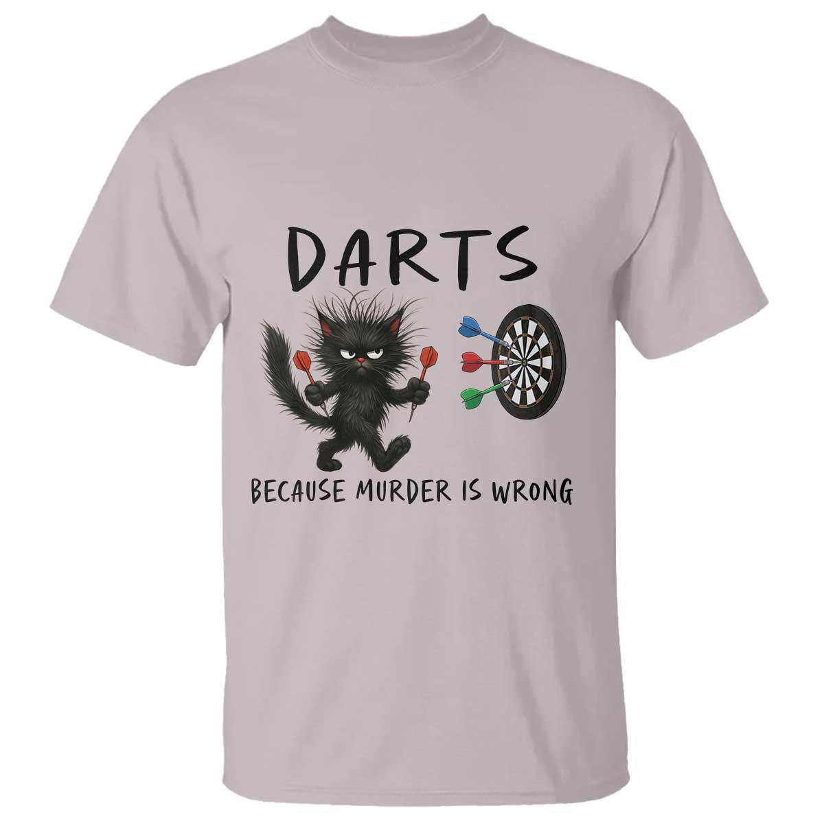 Funny Grumpy Cat Dart Player T Shirt Because Murder Is Wrong Pub Game Gift - Wonder Print Shop