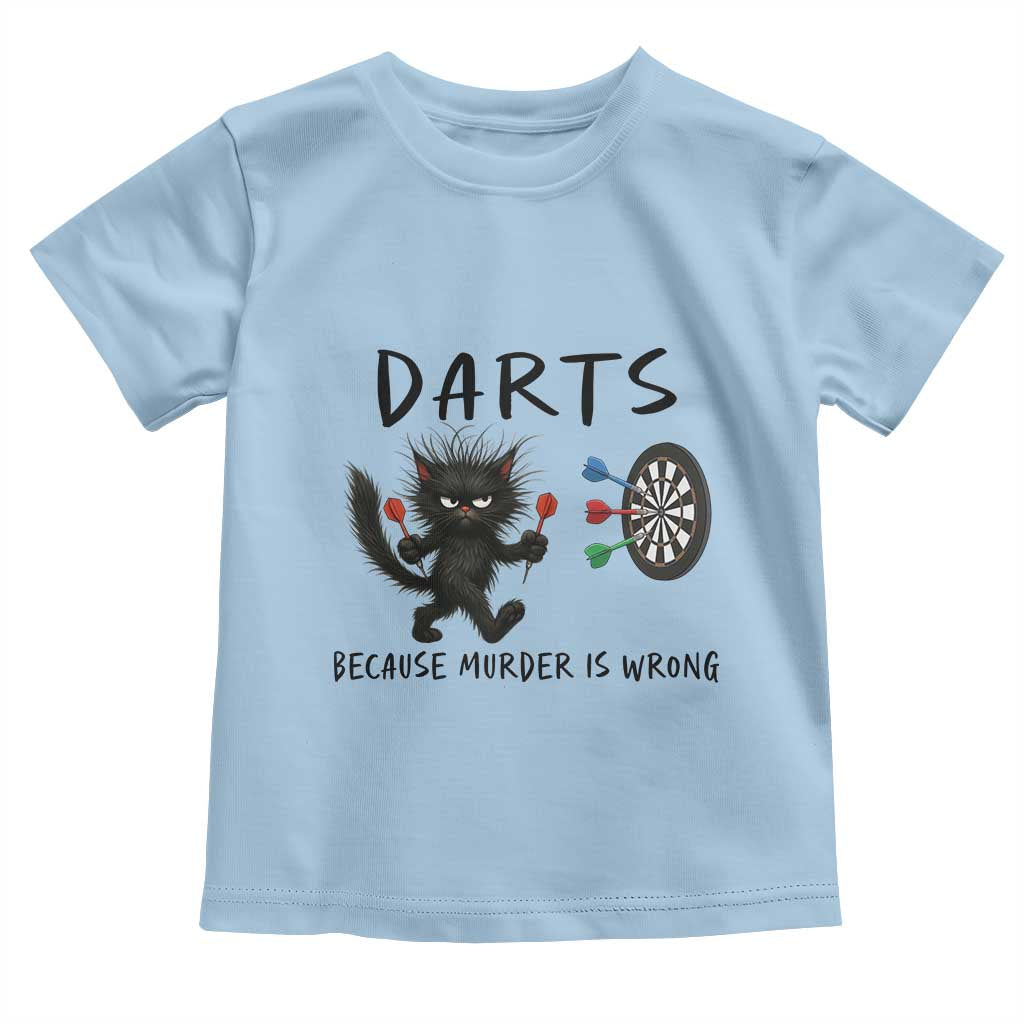 Funny Grumpy Cat Dart Player Toddler T Shirt Because Murder Is Wrong Pub Game Gift - Wonder Print Shop