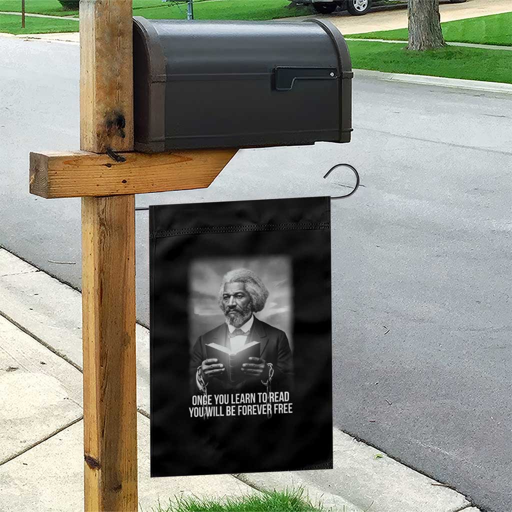 Frederick Douglass Garden Flag Once You Learn To Read You Will Be Forever Free - Wonder Print Shop