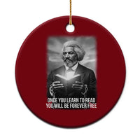 Frederick Douglass Ceramic Ornament Once You Learn To Read You Will Be Forever Free - Wonder Print Shop
