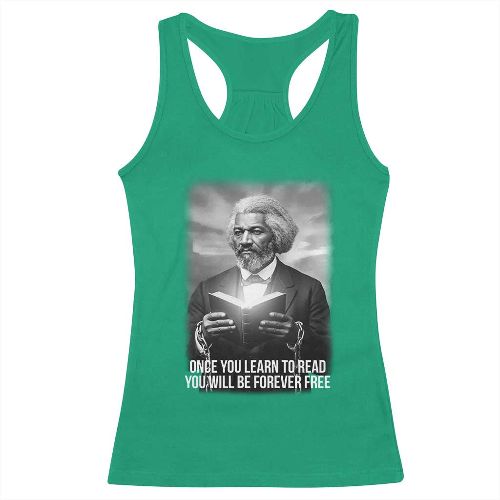 Frederick Douglass Racerback Tank Top Once You Learn To Read You Will Be Forever Free - Wonder Print Shop