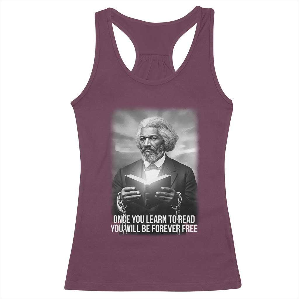 Frederick Douglass Racerback Tank Top Once You Learn To Read You Will Be Forever Free - Wonder Print Shop