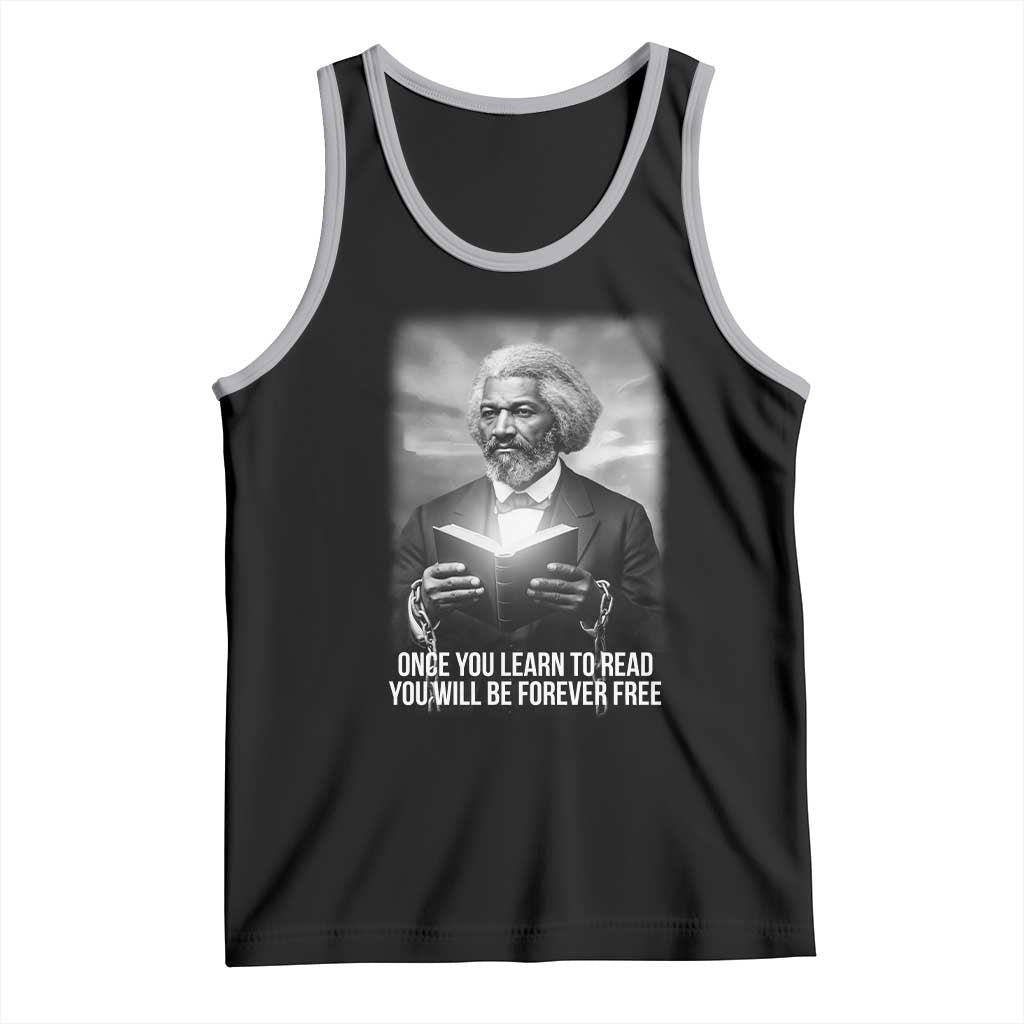 Frederick Douglass Tank Top Once You Learn To Read You Will Be Forever Free - Wonder Print Shop