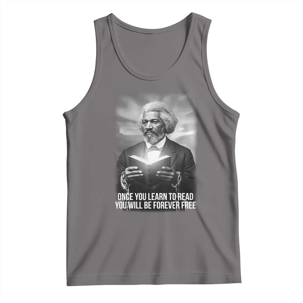 Frederick Douglass Tank Top Once You Learn To Read You Will Be Forever Free - Wonder Print Shop