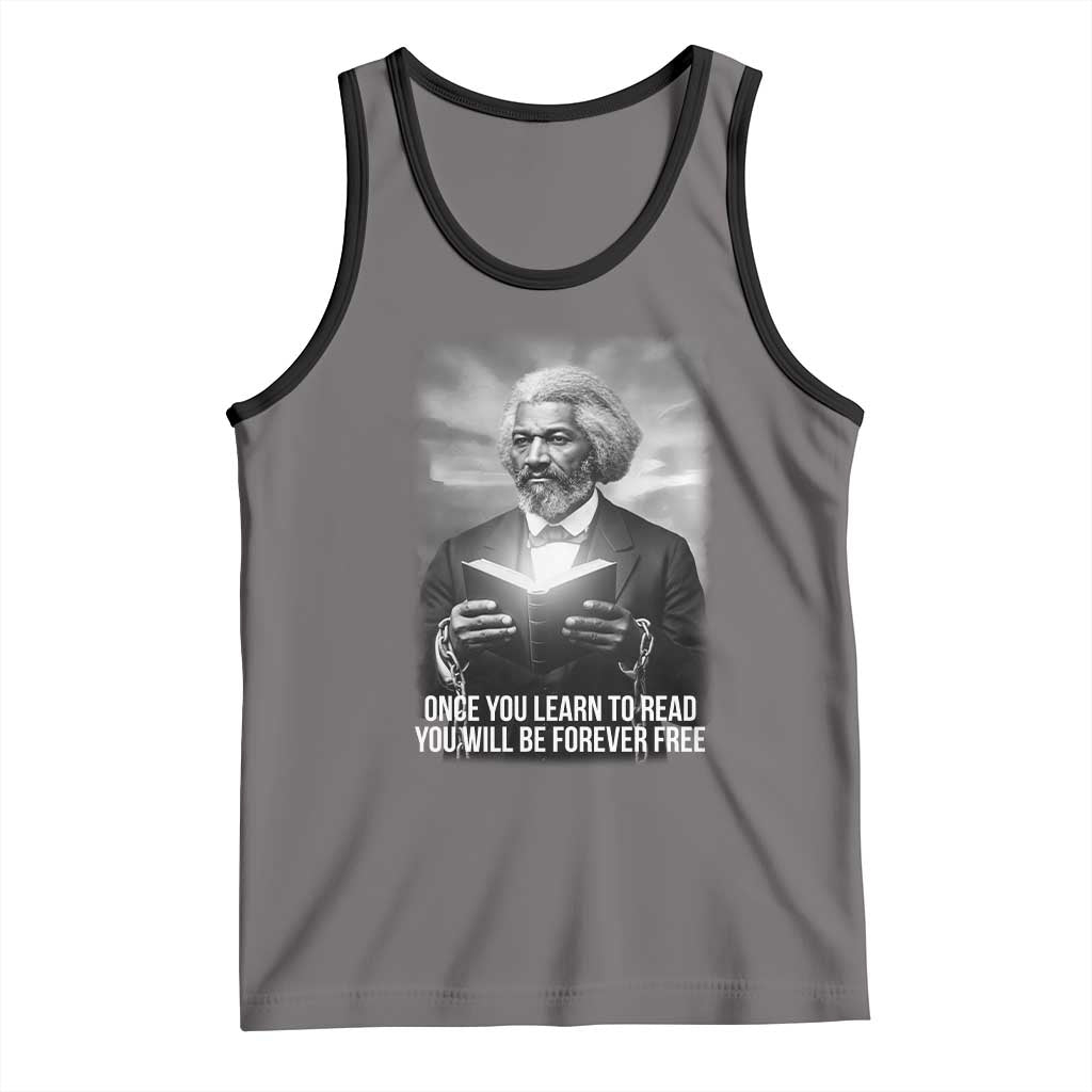 Frederick Douglass Tank Top Once You Learn To Read You Will Be Forever Free - Wonder Print Shop