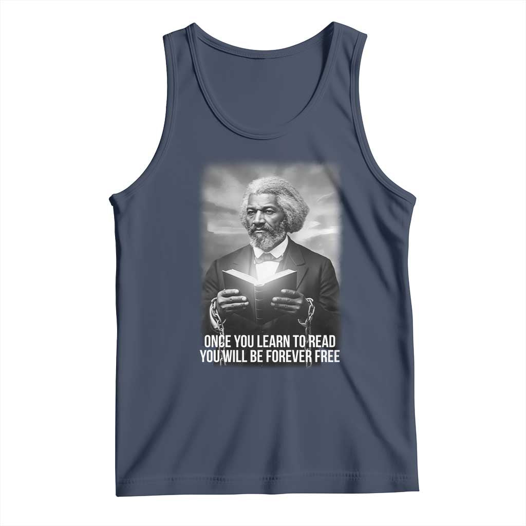 Frederick Douglass Tank Top Once You Learn To Read You Will Be Forever Free - Wonder Print Shop