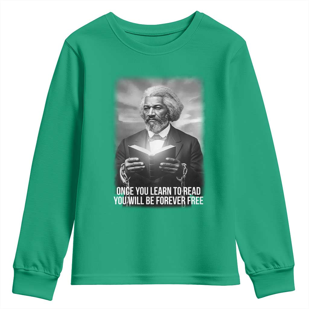 Frederick Douglass Youth Sweatshirt Once You Learn To Read You Will Be Forever Free - Wonder Print Shop