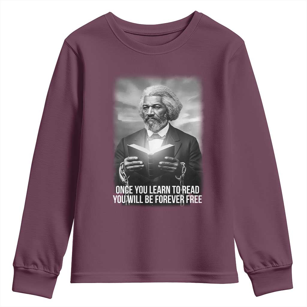 Frederick Douglass Youth Sweatshirt Once You Learn To Read You Will Be Forever Free - Wonder Print Shop