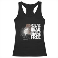 Frederick Douglass Freedom Quote Racerback Tank Top Once You Learn To Read - Wonder Print Shop