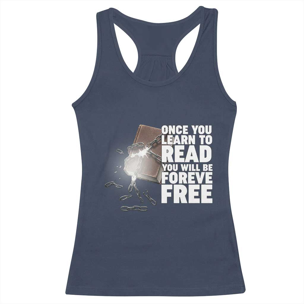 Frederick Douglass Freedom Quote Racerback Tank Top Once You Learn To Read - Wonder Print Shop