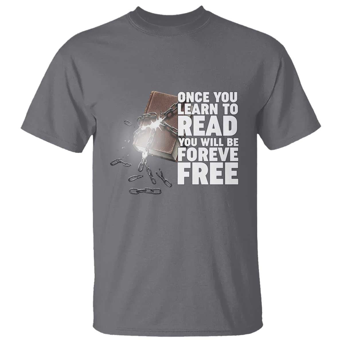 Frederick Douglass Freedom Quote T Shirt Once You Learn To Read - Wonder Print Shop