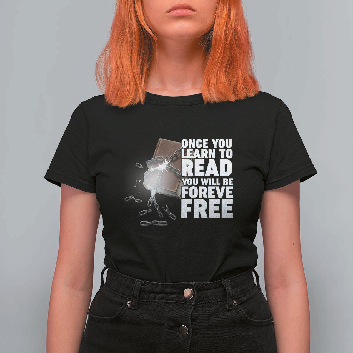 Frederick Douglass Freedom Quote T Shirt For Women Once You Learn To Read - Wonder Print Shop