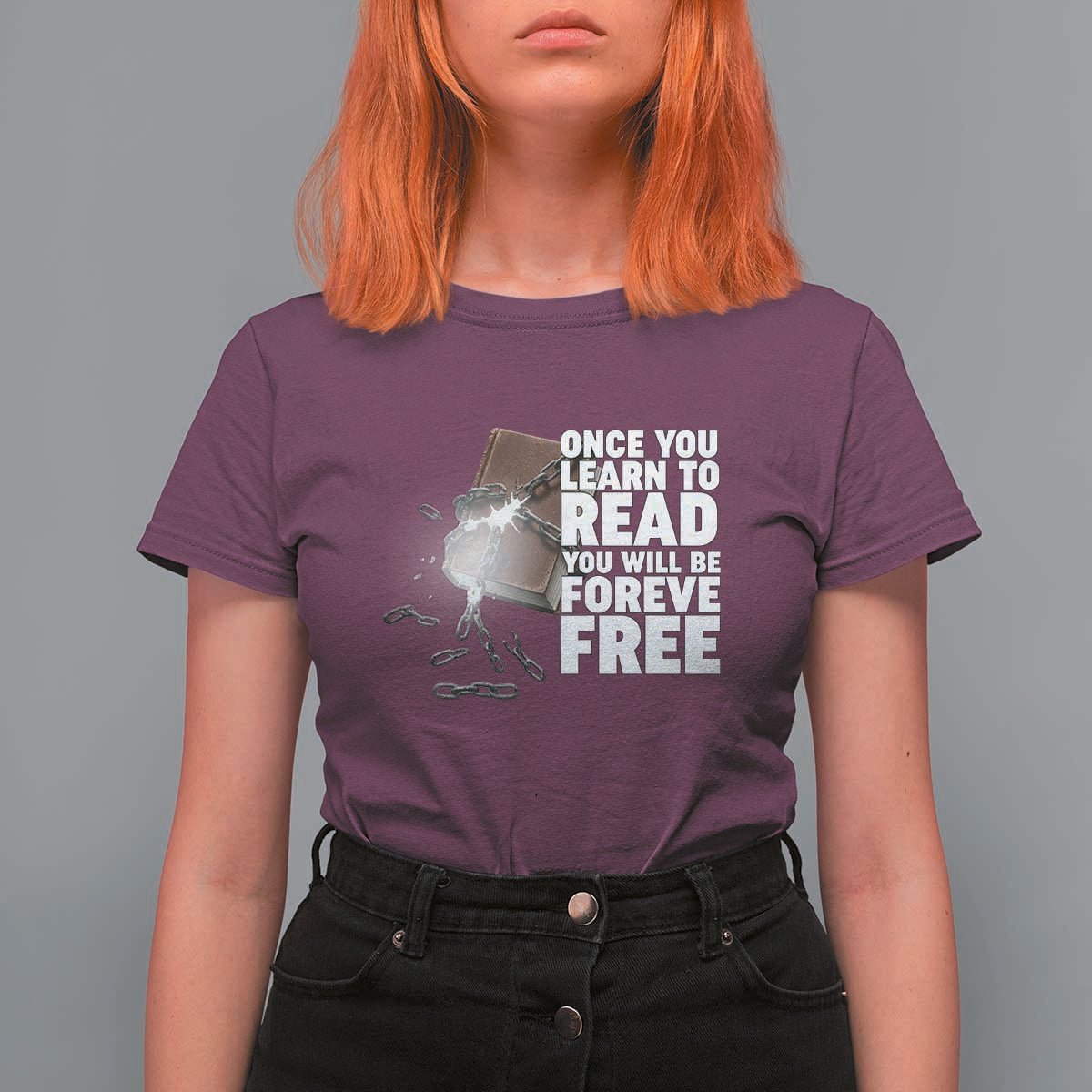 Frederick Douglass Freedom Quote T Shirt For Women Once You Learn To Read - Wonder Print Shop