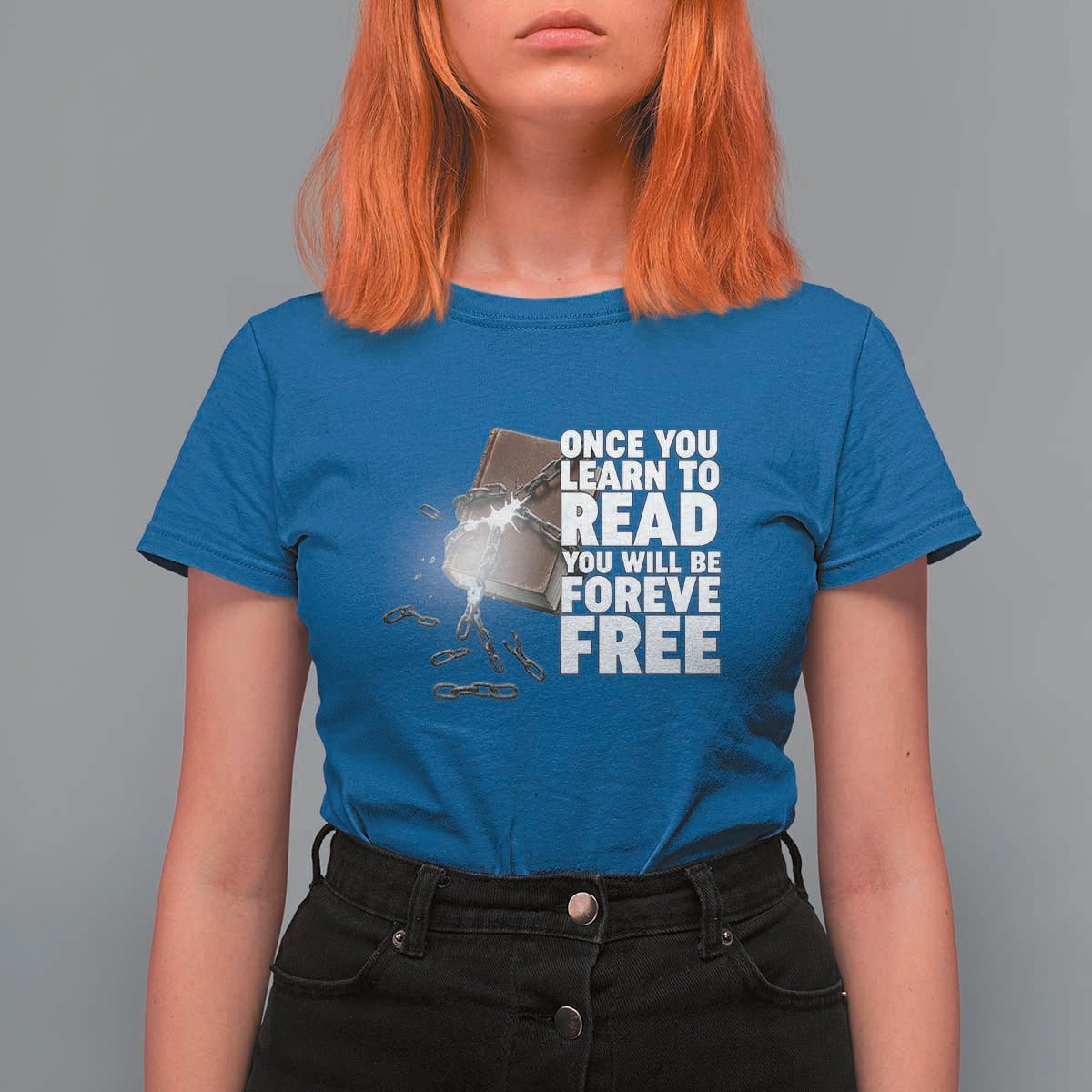 Frederick Douglass Freedom Quote T Shirt For Women Once You Learn To Read - Wonder Print Shop