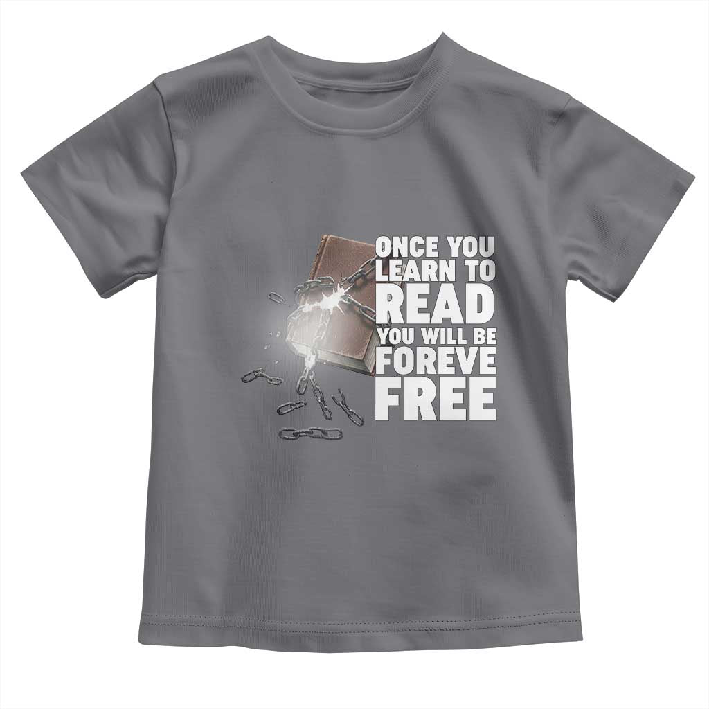 Frederick Douglass Freedom Quote Toddler T Shirt Once You Learn To Read - Wonder Print Shop