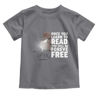 Frederick Douglass Freedom Quote Toddler T Shirt Once You Learn To Read - Wonder Print Shop