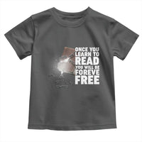 Frederick Douglass Freedom Quote Toddler T Shirt Once You Learn To Read - Wonder Print Shop