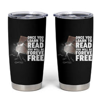 Frederick Douglass Freedom Quote Tumbler Cup Once You Learn To Read - Wonder Print Shop