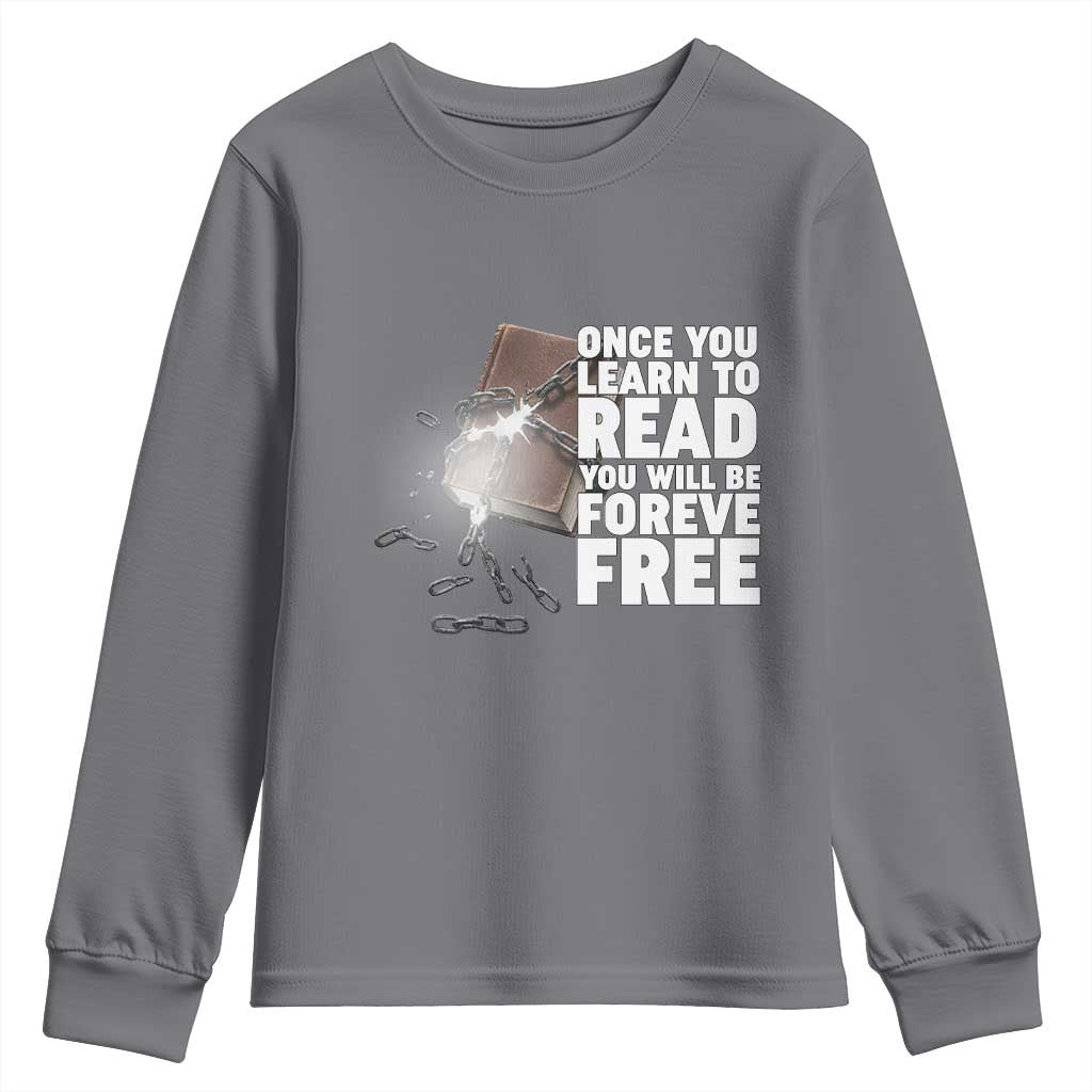 Frederick Douglass Freedom Quote Youth Sweatshirt Once You Learn To Read - Wonder Print Shop