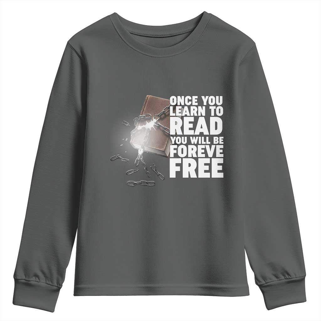 Frederick Douglass Freedom Quote Youth Sweatshirt Once You Learn To Read - Wonder Print Shop