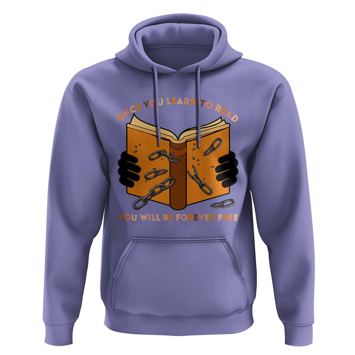 Breaking Every Chain Education Hoodie Frederick Douglass Quote - Wonder Print Shop
