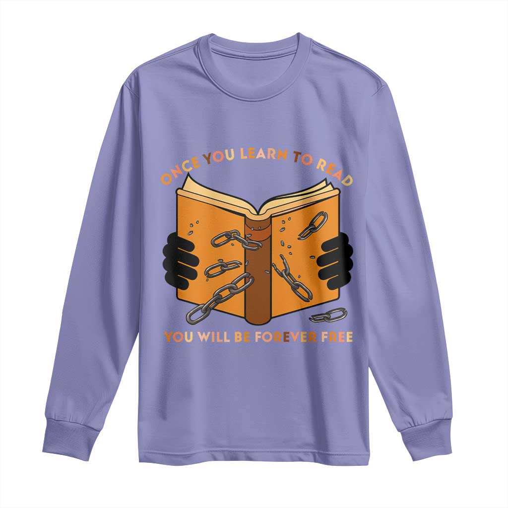 Breaking Every Chain Education Long Sleeve Shirt Frederick Douglass Quote - Wonder Print Shop