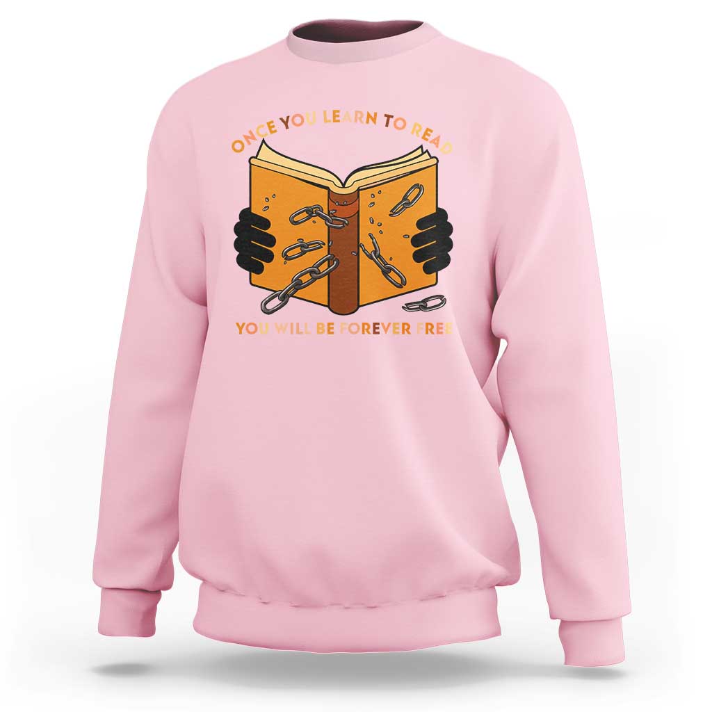 Breaking Every Chain Education Sweatshirt Frederick Douglass Quote - Wonder Print Shop