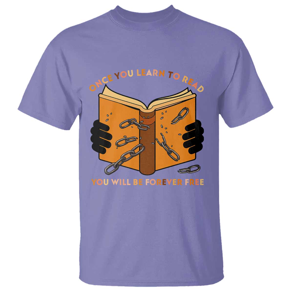 Breaking Every Chain Education T Shirt Frederick Douglass Quote - Wonder Print Shop