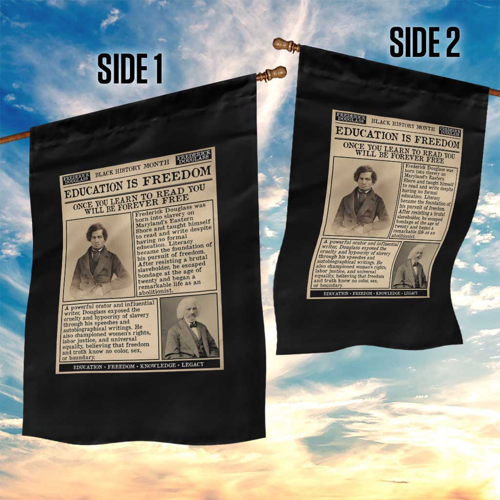 Education Is Freedom Newspaper Garden Flag Frederick Douglass Black History Month Gift - Wonder Print Shop