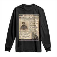 Education Is Freedom Newspaper Long Sleeve Shirt Frederick Douglass Black History Month Gift - Wonder Print Shop