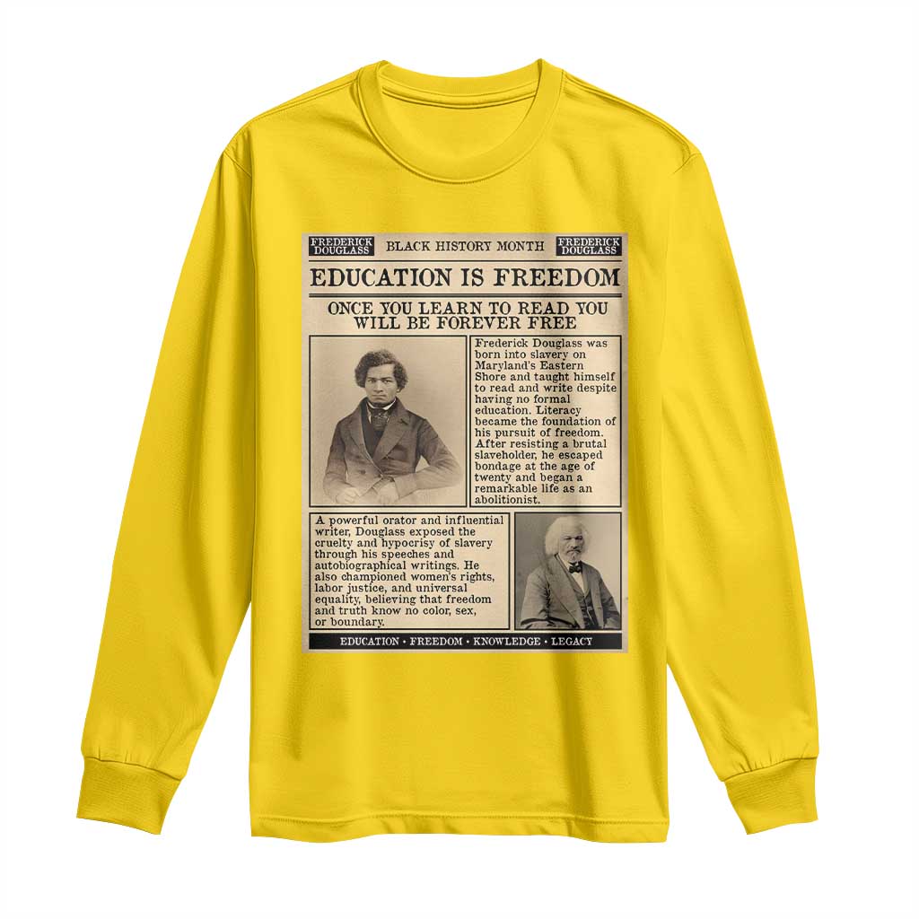 Education Is Freedom Newspaper Long Sleeve Shirt Frederick Douglass Black History Month Gift - Wonder Print Shop