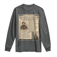 Education Is Freedom Newspaper Long Sleeve Shirt Frederick Douglass Black History Month Gift - Wonder Print Shop