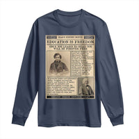 Education Is Freedom Newspaper Long Sleeve Shirt Frederick Douglass Black History Month Gift - Wonder Print Shop