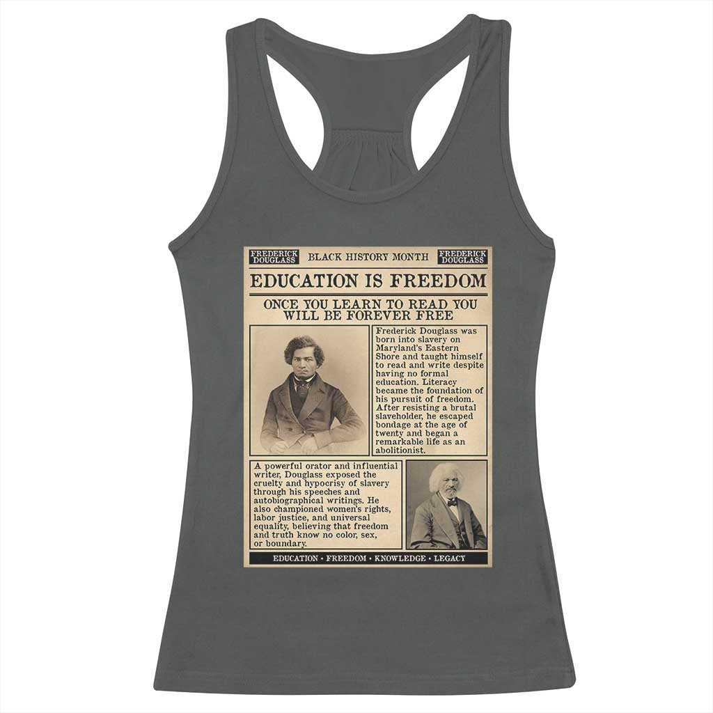 Education Is Freedom Newspaper Racerback Tank Top Frederick Douglass Black History Month Gift - Wonder Print Shop