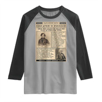 Education Is Freedom Newspaper Raglan Shirt Frederick Douglass Black History Month Gift - Wonder Print Shop