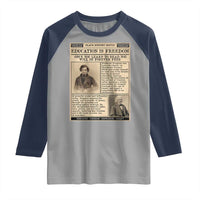 Education Is Freedom Newspaper Raglan Shirt Frederick Douglass Black History Month Gift - Wonder Print Shop
